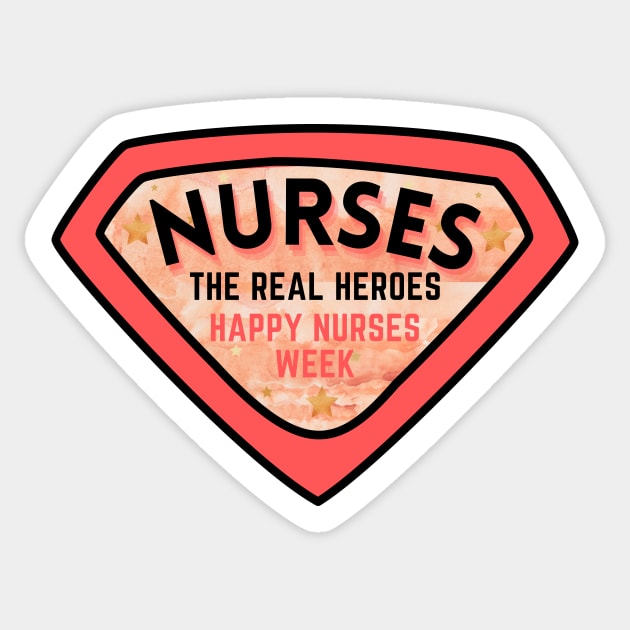 Nurses - The Real Heroes Happy Nurses Week Sticker by WeStarDust